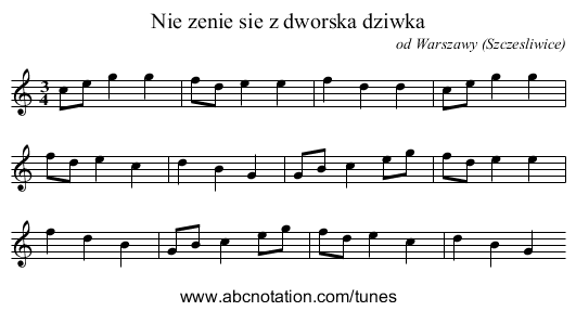 Nie zenie sie z dworska dziwka - staff notation