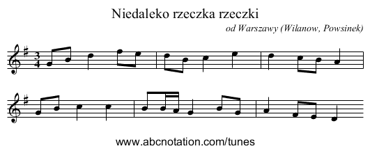 Niedaleko rzeczka rzeczki - staff notation