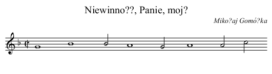 Niewinno??, Panie, moj? - staff notation