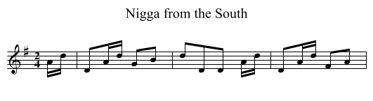 Nigga from the South - staff notation