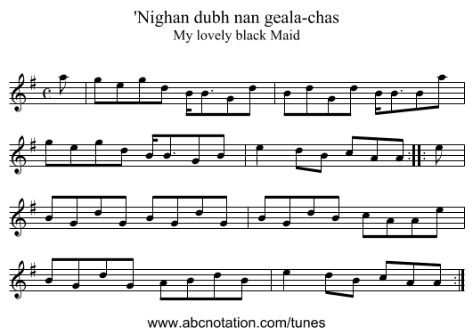 'Nighan dubh nan geala-chas - staff notation