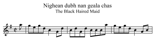 Nighean dubh nan geala chas - staff notation