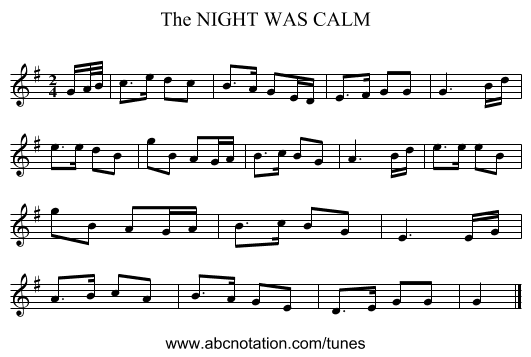 NIGHT WAS CALM, The - staff notation