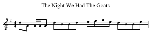 Night We Had The Goats, The  - staff notation