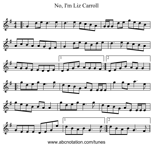 No, I'm Liz Carroll - staff notation