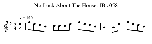 No Luck About The House. JBs.058 - staff notation