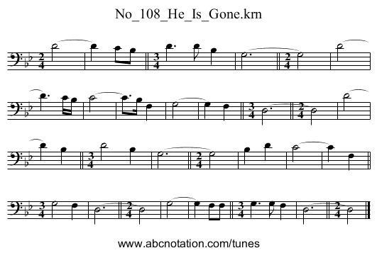 No_108_He_Is_Gone.krn - staff notation