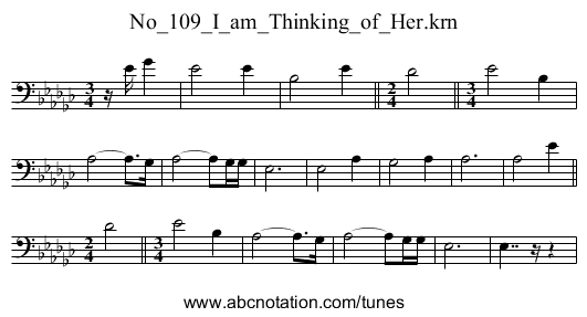 No_109_I_am_Thinking_of_Her.krn - staff notation