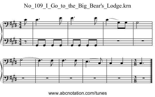No_109_I_Go_to_the_Big_Bear's_Lodge.krn - staff notation