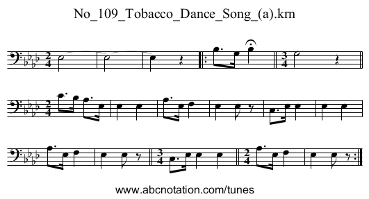 No_109_Tobacco_Dance_Song_(a).krn - staff notation