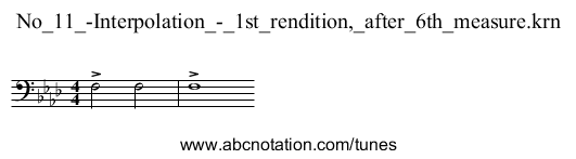 No_11_-Interpolation_-_1st_rendition,_after_6th_measure.krn - staff notation