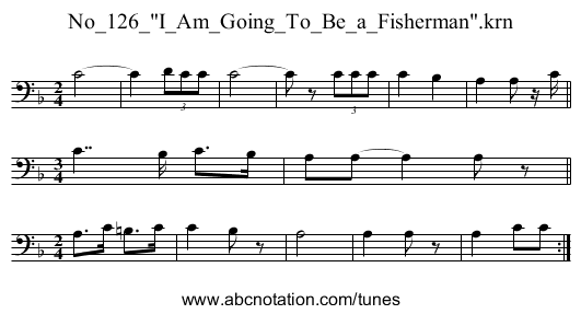 No_126_I_Am_Going_To_Be_a_Fisherman.krn - staff notation