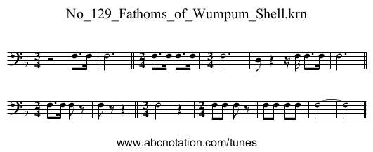 No_129_Fathoms_of_Wumpum_Shell.krn - staff notation
