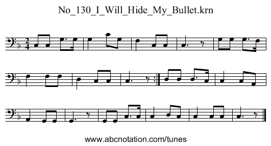 No_130_I_Will_Hide_My_Bullet.krn - staff notation