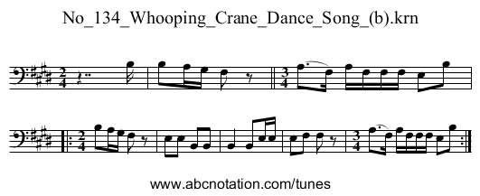 No_134_Whooping_Crane_Dance_Song_(b).krn - staff notation