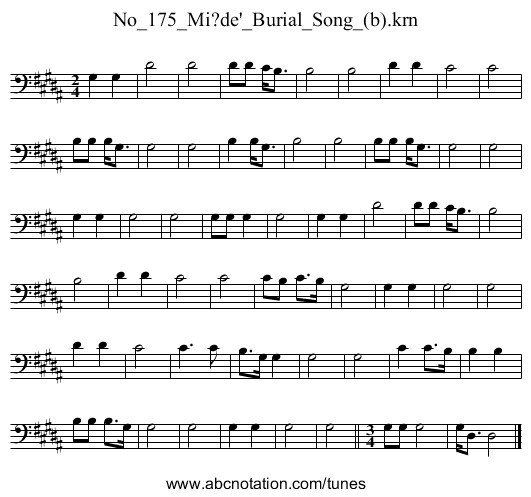 No_175_Mi?de'_Burial_Song_(b).krn - staff notation