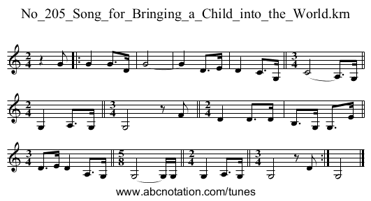 No_205_Song_for_Bringing_a_Child_into_the_World.krn - staff notation