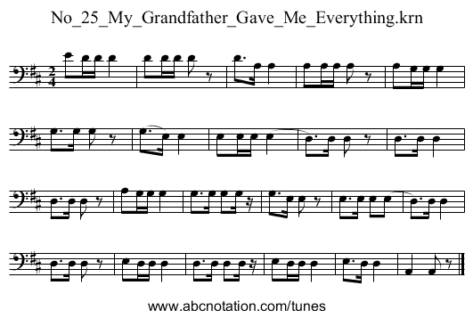 No_25_My_Grandfather_Gave_Me_Everything.krn - staff notation