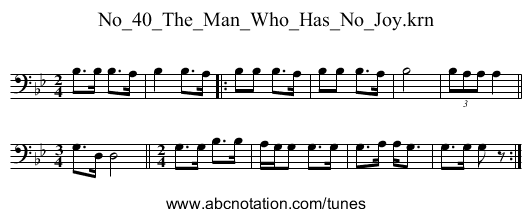 No_40_The_Man_Who_Has_No_Joy.krn - staff notation