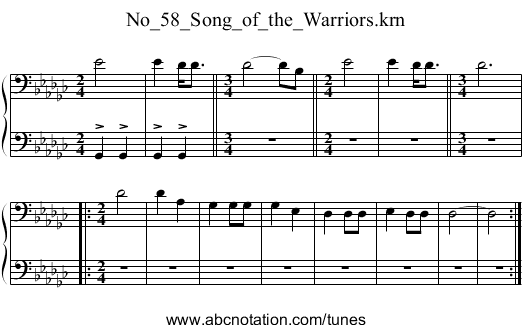 No_58_Song_of_the_Warriors.krn - staff notation