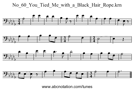 No_60_You_Tied_Me_with_a_Black_Hair_Rope.krn - staff notation