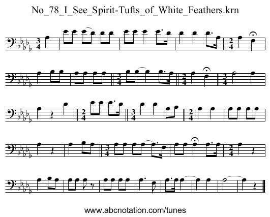 No_78_I_See_Spirit-Tufts_of_White_Feathers.krn - staff notation