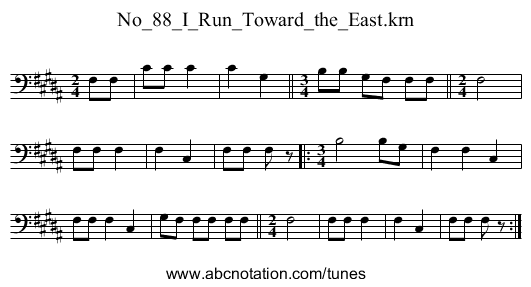 No_88_I_Run_Toward_the_East.krn - staff notation