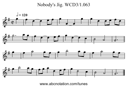 Nobody's Jig. WCD3/1.063 - staff notation