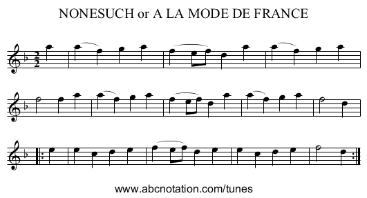 NONESUCH or A LA MODE DE FRANCE - staff notation