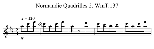 Normandie Quadrilles 2. WmT.137 - staff notation