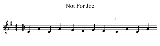 Not For Joe - staff notation