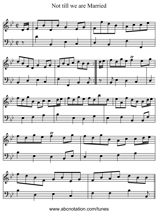 Not till we are Married - staff notation