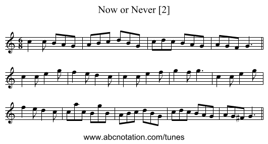 Now or Never [2] - staff notation