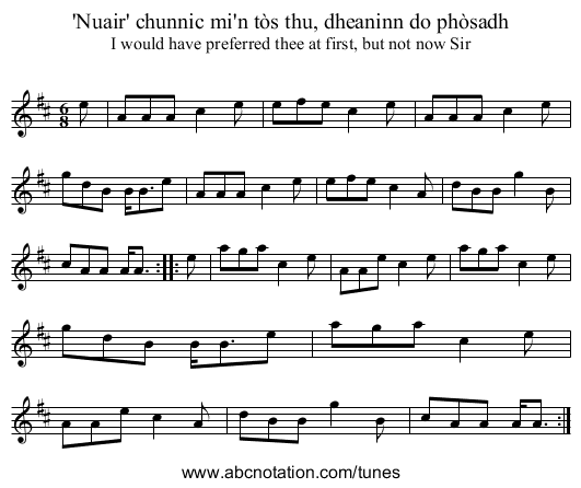 'Nuair' chunnic mi'n tòs thu, dheaninn do phòsadh - staff notation