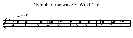 Nymph of the wave 3. WmT.216 - staff notation