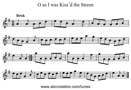 O as I was Kiss’d the Streen - staff notation