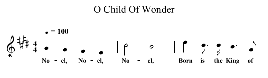 O Child Of Wonder - staff notation