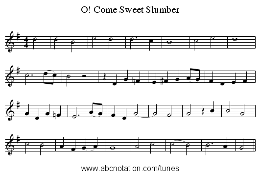 O! Come Sweet Slumber - staff notation