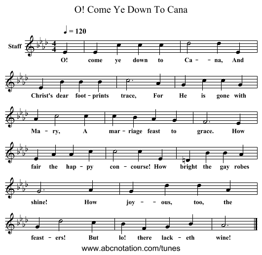O! Come Ye Down To Cana - staff notation