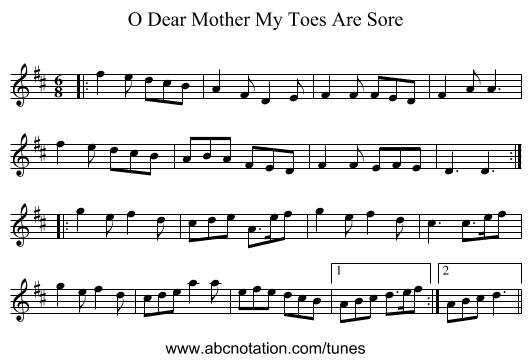 O Dear Mother My Toes Are Sore - staff notation