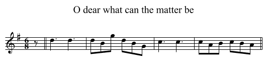 O dear what can the matter be - staff notation