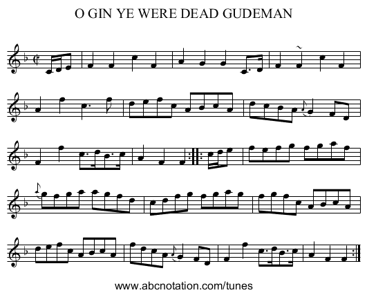 O GIN YE WERE DEAD GUDEMAN - staff notation