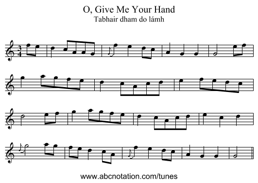 O, Give Me Your Hand - staff notation