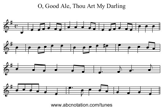 O, Good Ale, Thou Art My Darling - staff notation