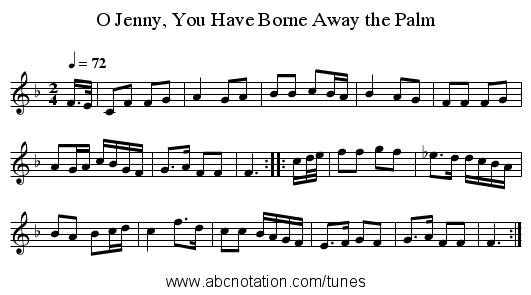 O Jenny, You Have Borne Away the Palm - staff notation