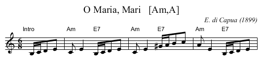 O Maria, Mari   [Am,A] - staff notation
