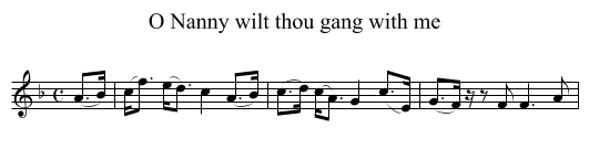 O Nanny wilt thou gang with me - staff notation