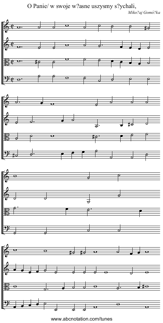 O Panie/ w swoje w?asne uszysmy s?ychali, - staff notation