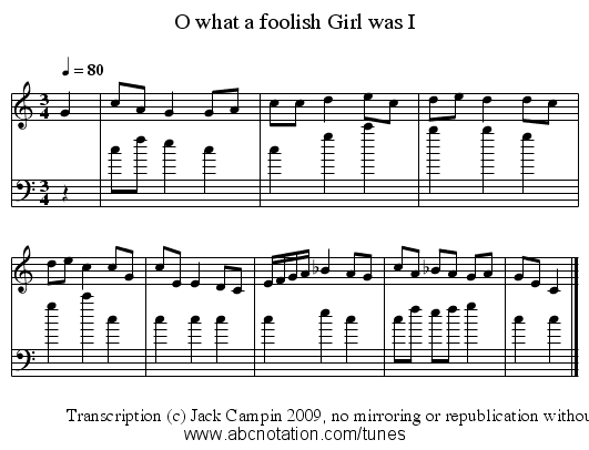 O what a foolish Girl was I - staff notation