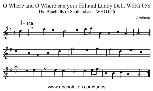 O Where and O Where can your Hilland Laddy Dell. WHG.058 - staff notation